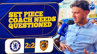 SET PIECE COACH NEEDS TO BE QUESTIONED (Stuart) Chelsea 2:2 Hull city 