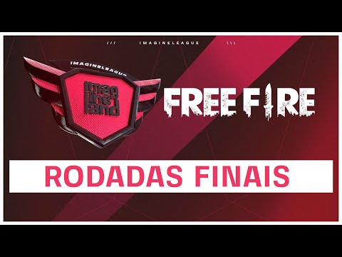 IMAGINELEAGUE - RODADAS FINAIS [Free Fire]