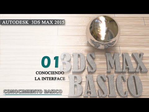 3DS MAX 2015 Tutorial Basico - Conociendo La Interface ...