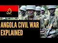 Angolan Civil War Overview
