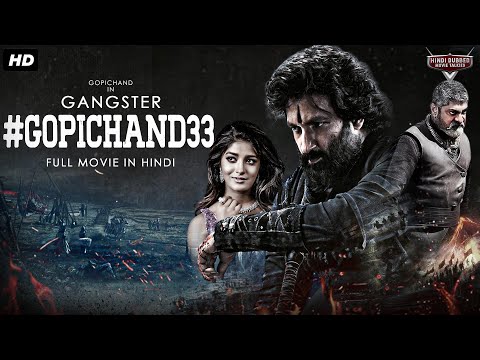 GANGSTER #GOPICHAND 33 Full Movie Hindi Dubbed | Gopichand, Jagapathi | South Movie | Action Movie
