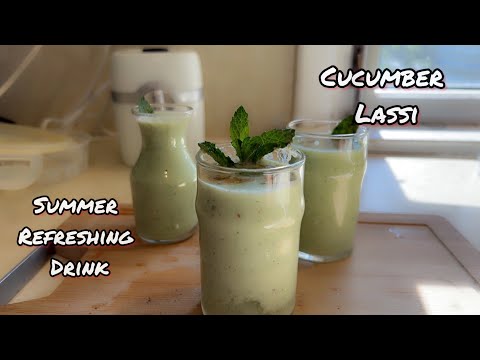 Cucumber lassi || Summer Refreshing Cucumber Lassi #summerspecial#refreshingdrink#lassidrink