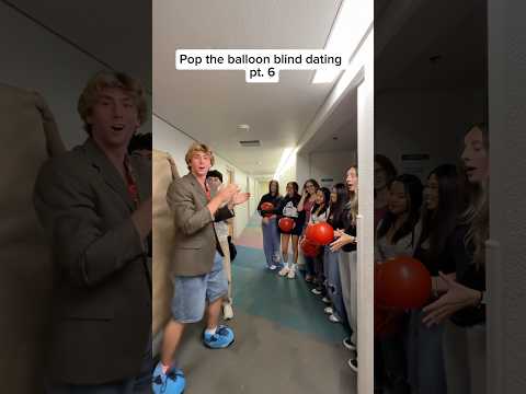 Pop the ballon speed dating pt. 6 #fyp #viral #funny