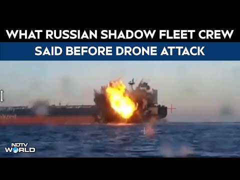 Russia Ship Attack Video | Russian Shadow Fleet Crew Before Drone Attack: "This Is Virat, Need Help"