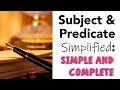 Mastering Subject and Predicate in Sentences