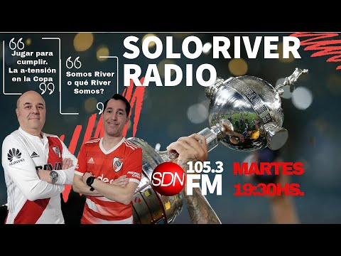 River no para en el parate de FIFA – Solo River Radio – Temporada 3, episodio 34