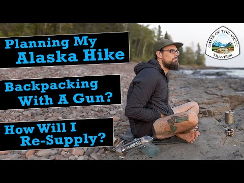 My Alaska Thru-Hike, Backpacking With A Gun, & How I’ll Re-Supply…