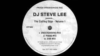 DJ Steve Lee - The Cutting Edge Volume 1 (Piano Mix)