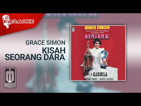 Grace Simon – Kisah Seorang Dara (Official Karaoke Video)