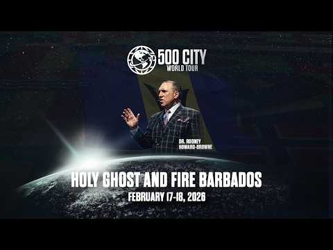 Barbados Session 1 | Holy Ghost and Fire Tour