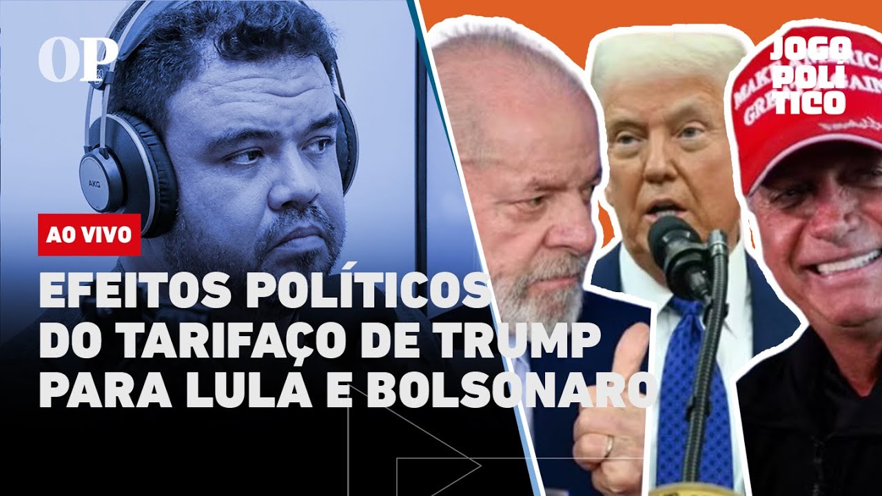 🔴 AO VIVO | Efeitos políticos do tarifaço de Trump para Lula e Bolsonaro | Jogo Político #444