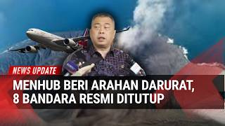 8 Bandara Ditutup Imbas Erupsi Anak Krakatau, Menhub Sampaikan Arahan Penting!
