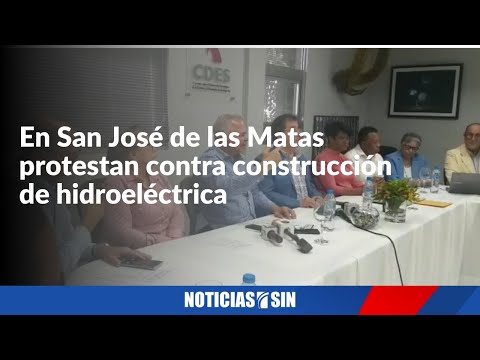 En San José de las Matas protestan contra construcción hidroeléctrica