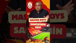 Master Boys Sahibinin Sesi #galatasaray