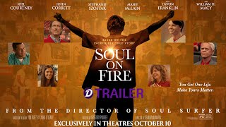 Soul on Fire Trailer