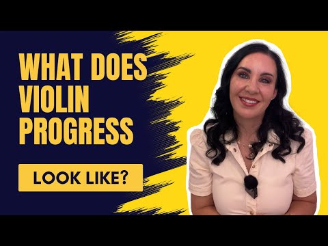 What Does Violin Progress Look Like?