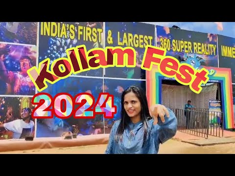 KOLLAM FEST 2024 India first & largest 360°super reality show