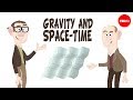 Understanding Gravity and Space-Time