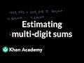 Estimating Sums of Large Numbers