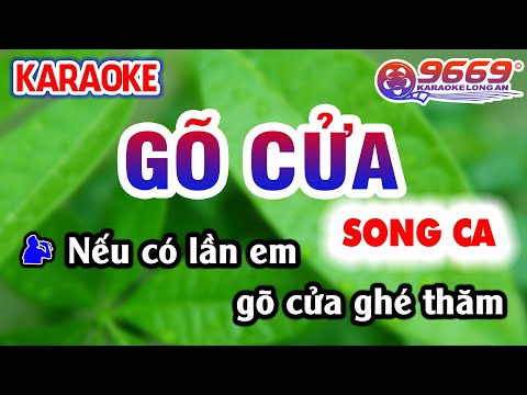 Karaoke GÕ CỬA song ca Nhạc Sống KLA | Karaoke Organ 9669 (Nếu có lần em gõ cửa ghé thăm)