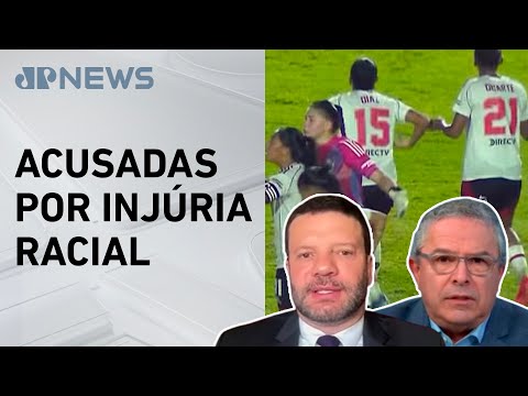 Justiça de SP concede liberdade provisória a jogadoras do River Plate; Diogo e Jesualdo comentam