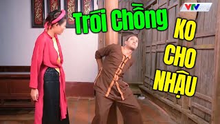 Phim Hài Mới Nhất 2025 | TRÓI CHỒNG KHÔNG CHO NHẬU | Cười Vỡ Bụng Với Hài Dân Gian Hay Nhất 2025