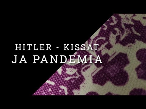 Hitler, kissat ja pandemia