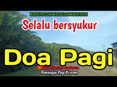 Renungan Pagi - Selalu bersyukur