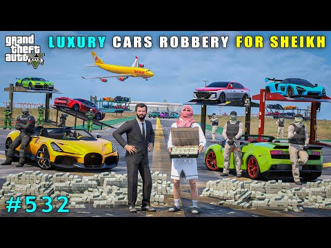 Michael Committed Powerful Cars Robbery For Dubai Sheikh | Gta V Gameplay