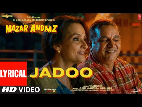 Jadoo (Lyrical) Nazar Andaaz | Vishal Mishra, Parampara Tandon | Raj Shekhar