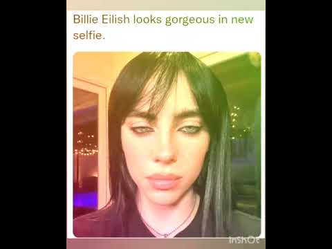 Billie Eilish looks gorgeous in new selfie.