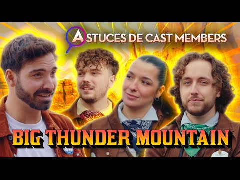 Big Thunder Mountain : les montagnes russes du Far West | Astuces de Cast Members  🚂⚡