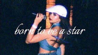 born to be a star 