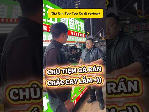 Chủ tiệm gà rán xem được cháy tăng xông🤣 #trending #food