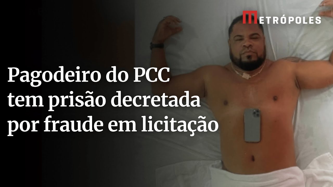 Pagodeiro do PCC tem prisão decretada por fraude em licitação