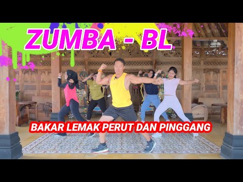 ZUMBA BL BAKAR LEMAK PERUT DAN PINGGANG