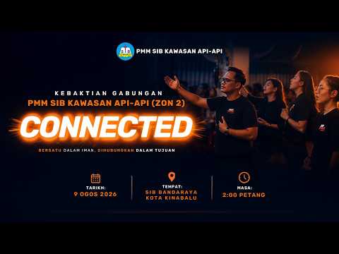 Kebaktian Gabungan PMM SIB Kawasan Api-Api (Zon 2)