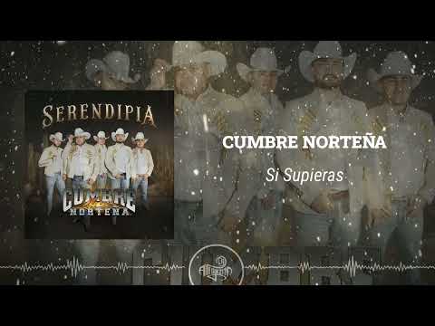 Cumbre Norteña - Si Supieras (2024)