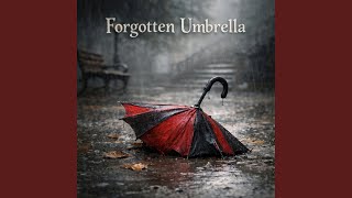 Forgotten Umbrella