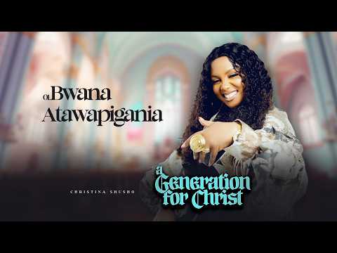 Christina Shusho – Bwana Atawapigania {Track No. 1}