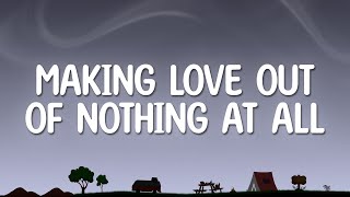 Air Supply - Making Love Out of Nothing at All (Lyrics)