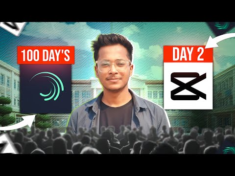 Day 2 Challenge: Is CapCut Stronger Than 100 Days of Alight Motion?"