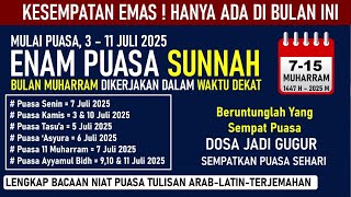 JANGAN LUPA ! 🔥MULAI BESOK PUASA, ADA 6 PUASA SUNNAH DIKERJAKAN BERDEKATAN DIBULAN MUHARRAM 2025