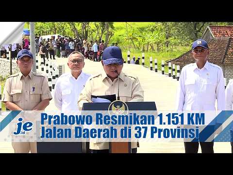 Momen Presiden Prabowo Resmikan 1.151 Kilometer Jalan Daerah di 37 Provinsi