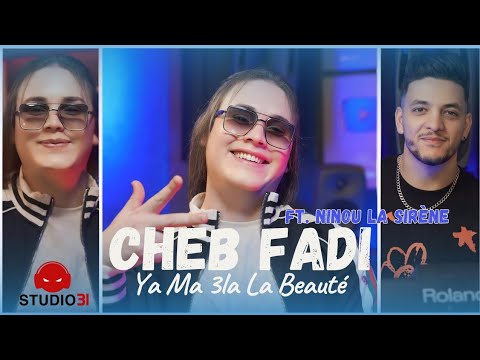 Cheb Fadi - Ya Ma 3la La Beauté avec Ninou (Official Music Video)