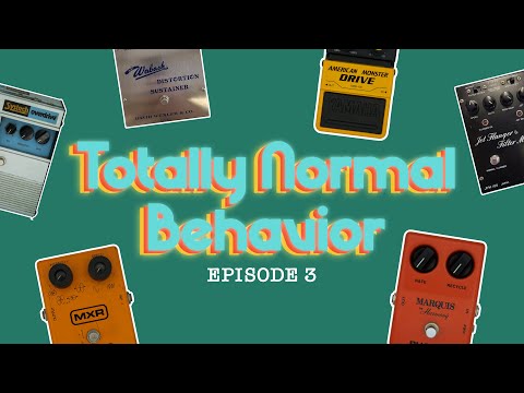 Totally Normal Behavior - Ep. 3