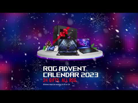 🎁 2023 ROG Advent Calendar GIVEAWAY🎁