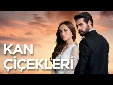 Yeni Dizi Kan Çiçekleri Yakında Kanal 7'de!