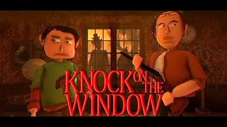 เคาะกระจก | Knock On The Window