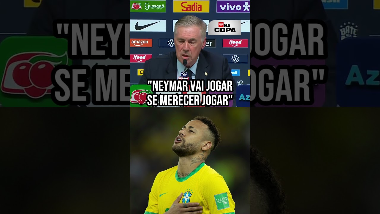 Ancelotti sobre papel de Neymar na Copa: "Vai jogar se merecer jogar" | CNN ESPORTES